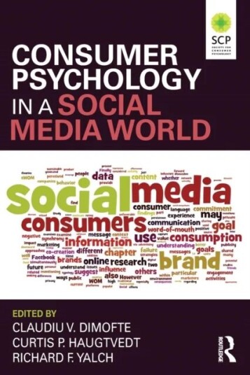 Consumer Psychology In A Social Media World