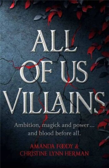 All of Us Villains av Amanda Foody og C. L. Herman - Science Fiction og Fantasy Roman