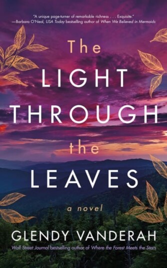 The Light Through The Leaves Av Glendy Vanderah