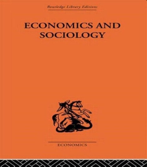 Economics and Sociology Economics and Sociology