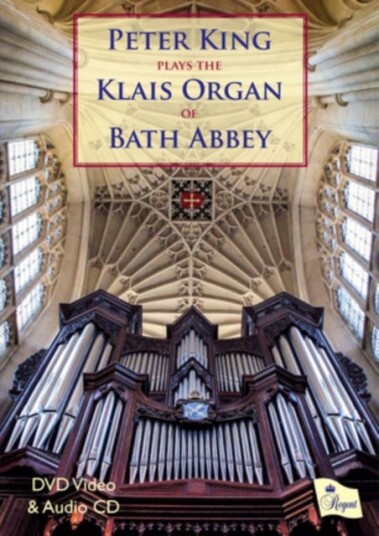 Peter King Plays The Klais Organ Of Bath Abbey DVD Peter King Plays The Klais Organ Of Bath Abbey DVD