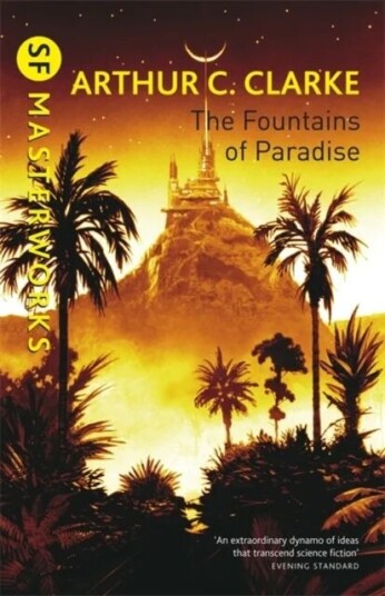 The Fountains Of Paradise Av Sir Arthur C. Clarke