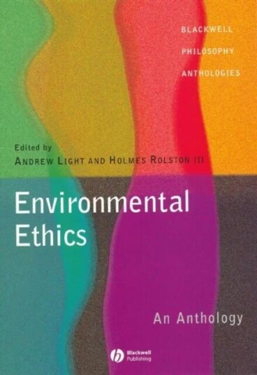 Environmental Ethics Environmental Ethics