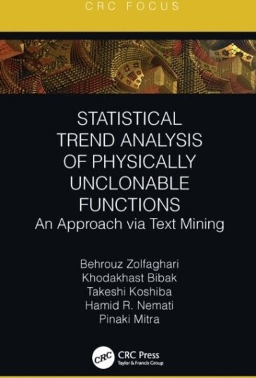 Statistical Trend Analysis of Physically Unclonable Functions