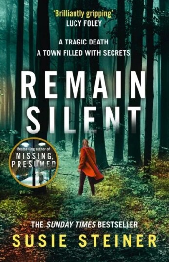Remain Silent Av Susie Steiner