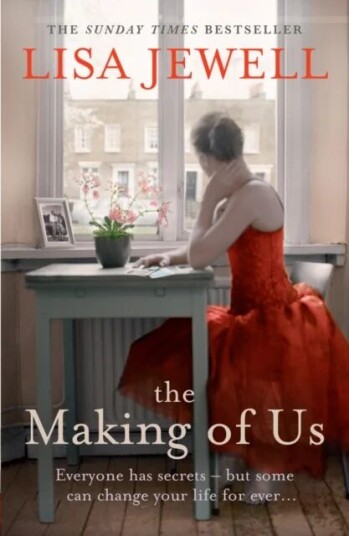 The Making Of Us Av Lisa Jewell The Making Of Us Av Lisa Jewell