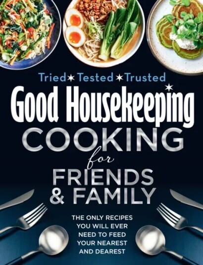 Good Housekeeping Cooking For Friends and Family av Good Housekeeping