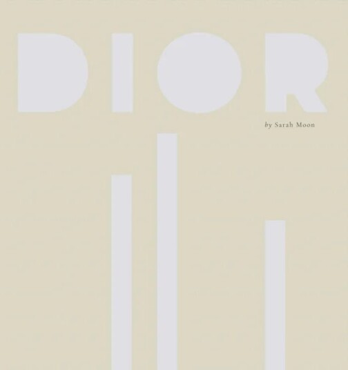 Dior By Sarah Moon