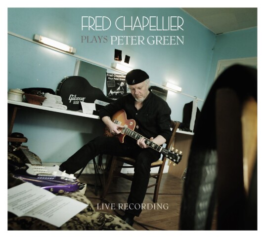 Fred Chapellier & The Gents  Plays Peter Green  CD