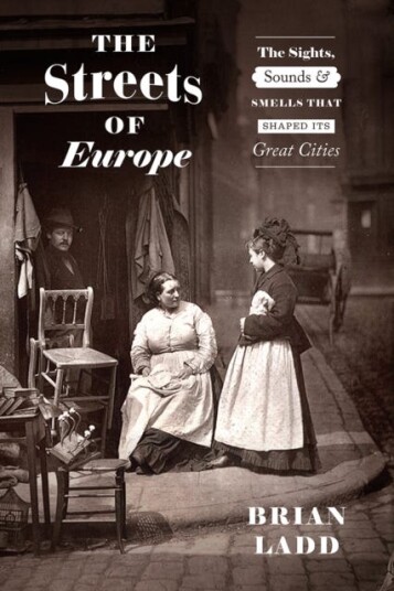 The Streets Of Europe Av Brian Ladd