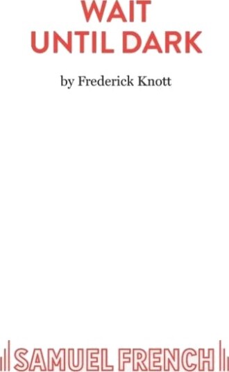 Wait Until Dark Av Frederick Knott