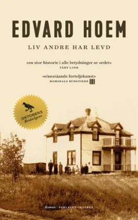 Liv andre har levd av Edvard Hoem - Pocketutgave fra Forlaget Oktober Liv andre har levd av Edvard Hoem - Pocketutgave fra Forlaget Oktober