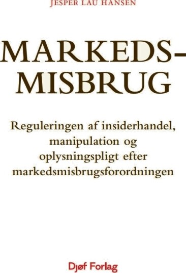 Markedsmisbruk | Jesper Lau Hansen | Språk: Dansk