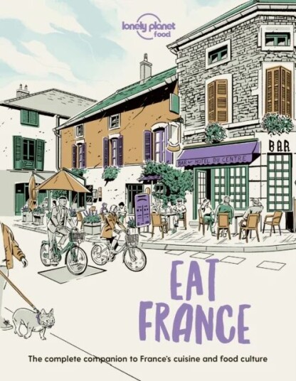 Lonely Planet Eat France Av Food