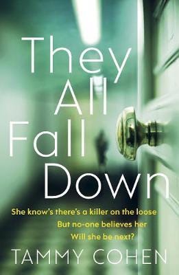 They All Fall Down Av Tammy Cohen