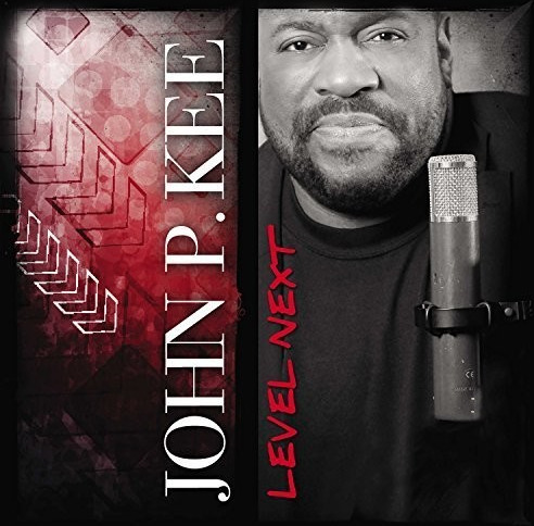John P. Kee Level Next CD