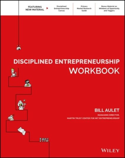 Disciplined Entrepreneurship Workbook Av Bill Aulet
