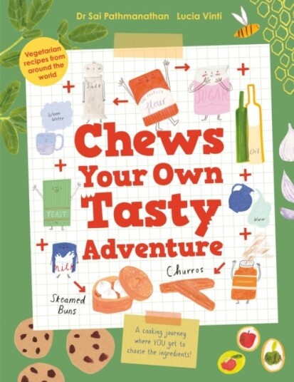 Chews Your Own Tasty Adventure Av Sai Pathmanathan Chews Your Own Tasty Adventure Av Sai Pathmanathan