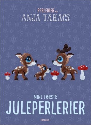 Mine første juleperlerier Bok av Anja Takacs Mine første juleperlerier Bok av Anja Takacs