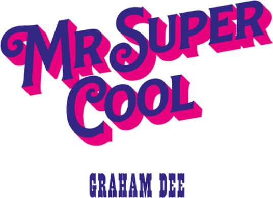 Mr. Super Cool Mr. Super Cool