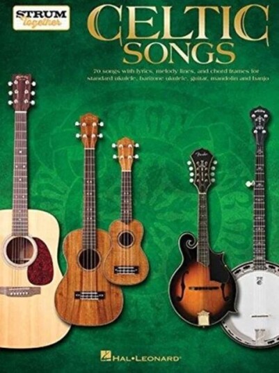 Celtic Songs - Strum Together Celtic Songs - Strum Together