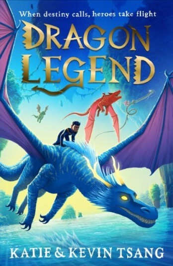 Dragon Legend Av Katie Tsang, Kevin Tsang