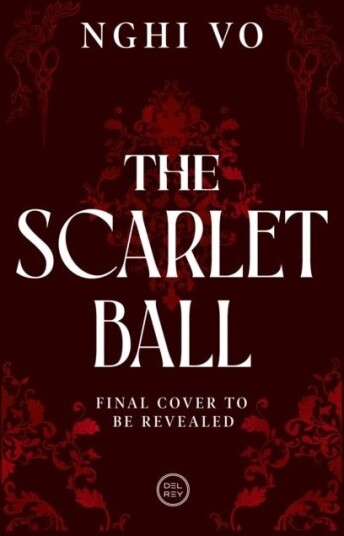 The Scarlet Ball The Scarlet Ball