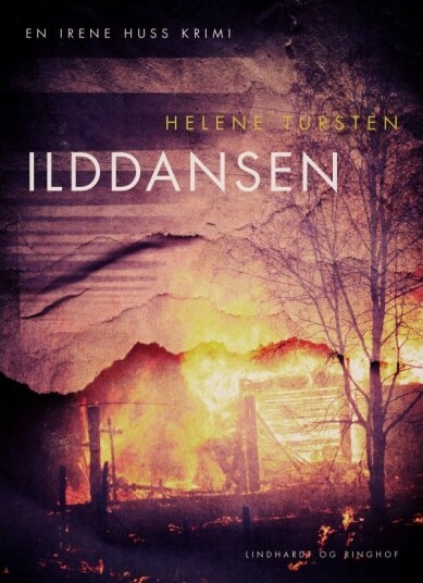 Ilddansen | Helene Tursten | Språk: Dansk