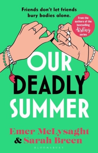 Our Deadly Summer Our Deadly Summer