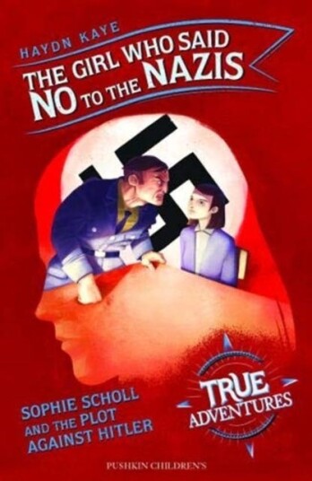 The Girl Who Said No To The Nazis Av Haydn Kaye The Girl Who Said No To The Nazis Av Haydn Kaye