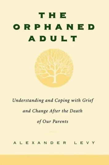The Orphaned Adult Av Alexander Levy