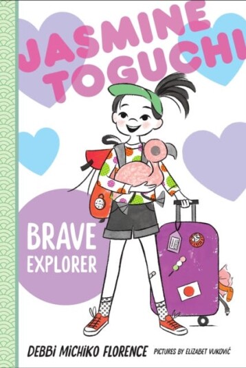 Jasmine Toguchi, Brave Explorer Av Debbi Michiko Florence