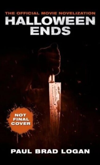 Halloween Ends: The Official Movie Novelization Av Paul Brad Logan
