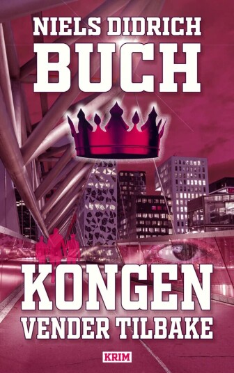 Kongen Vender Tilbake Av Niels Didrich Buch