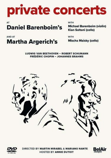 Private Concerts At Daniel Barenboim's And At Martha Argerich's DVD Private Concerts At Daniel Barenboim's And At Martha Argerich's DVD