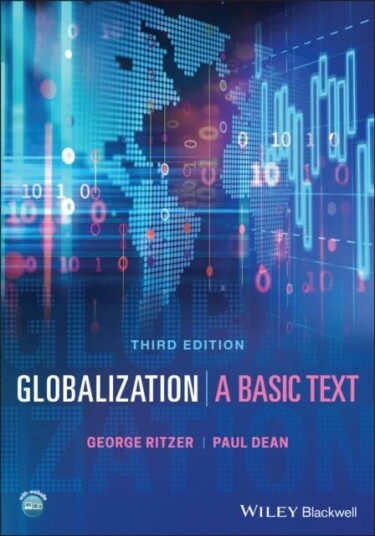 Globalization Av George (University Of Maryland) Ritzer, Paul (Ohio Wesleyan University Usa) Dean