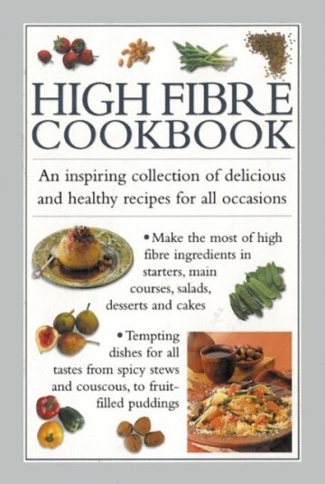 High Fibre Cookbook