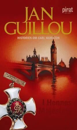 I Hennes Majestets Tjeneste Av Jan Guillou I Hennes Majestets Tjeneste Av Jan Guillou