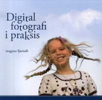Digital fotografi i praksis, Veldig pen bok / som ny