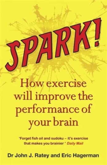 Spark Av Dr John J. Ratey, Eric Hagerman