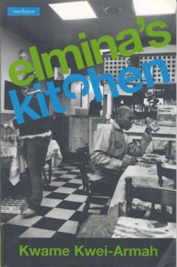 Elmina'S Kitchen Av Kwame Kwei-Armah
