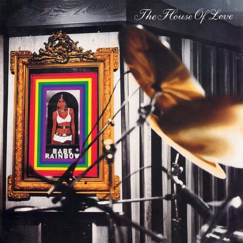 The House Of Love  Babe Rainbow  LP/Vinyl