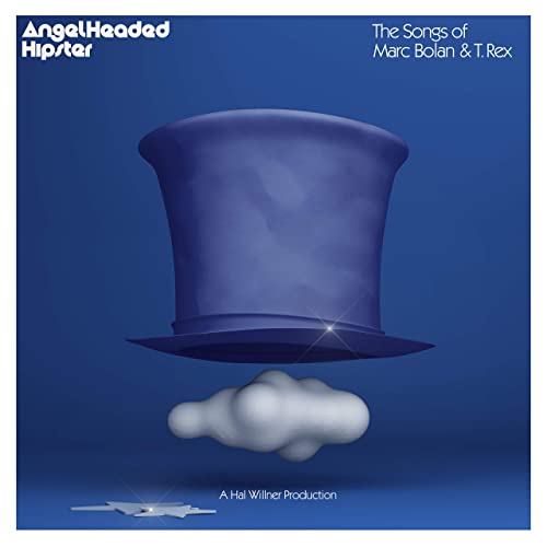 Marc Bolan & T.Rex, Diverse Artister  AngelHeaded Hipster: The Songs Of Marc Bolan And T. Rex (Tribute Album)  CD