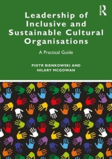 Leadership of Inclusive and Sustainable Cultural Organisations