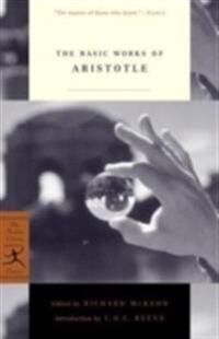 The Basic Works Of Aristotle Av Aristotle The Basic Works Of Aristotle Av Aristotle