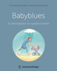Babyblues Av Catharina Elisabeth Arfwedson Wang