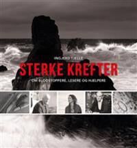 Sterke Krefter Av Ingjerd Tjelle