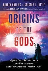 Origins Of The Gods Av Andrew Collins, Gregory L. Little Origins Of The Gods Av Andrew Collins, Gregory L. Little