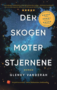 Der skogen møter stjernene av Vanderah - Roman på Norsk