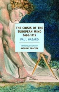 The Crisis Of The European Mind Av Paul Hazard